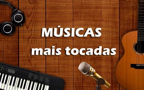 Top 100 Músicas Mais Tocadas Nas Rádios。